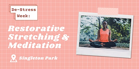 Restorative Stretching and Meditation primary image