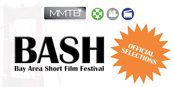 ONLINE- BASH- Bay Area Short Film Festival  2021 Pt2 PLUS