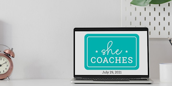 She Coaches Virtual Workshop 2021