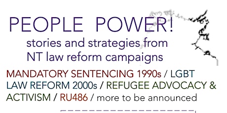 People Power! Stories and strategies from NT law reform campaigns primary image