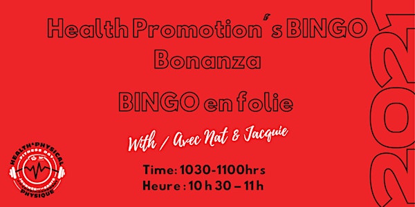 Health Promotion's BINGO Bonanza -  H&PF Day 2021