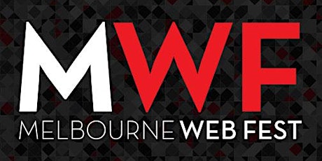 Melbourne WebFest 2015 primary image