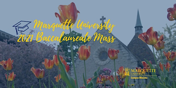 Marquette University Baccalaureate Mass