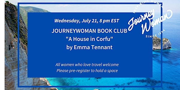 JourneyWoman Book Club: A House in Corfu