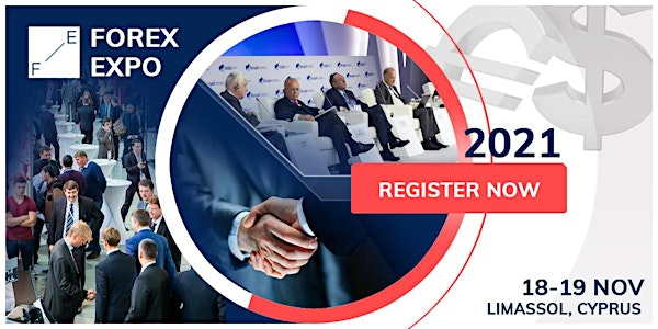 Forex Expo 2021 - B2B Event Cyprus