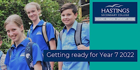 Hastings Secondary College Year 6 into 7 Open Nights primary image