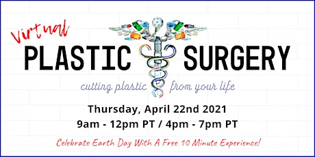 Plastic Surgery x Earth Day - Cut Plastic From Your Life primary image