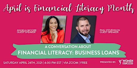 A Conversation About Financial Literacy: Business Loans primary image