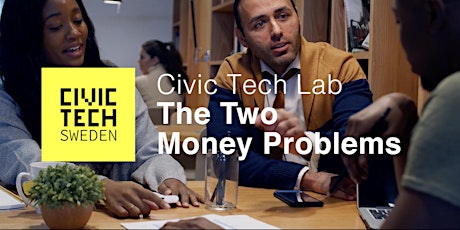 Civic Tech Lab: The Two Money Problems  primärbild