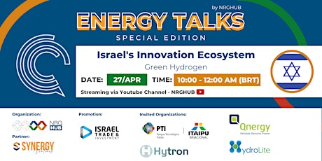 Imagem principal do evento 3o ENERGY TALKS | Israel's Innovation Ecosystem