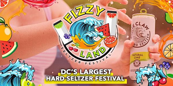 Fizzy Land 2021 (Washington, DC)