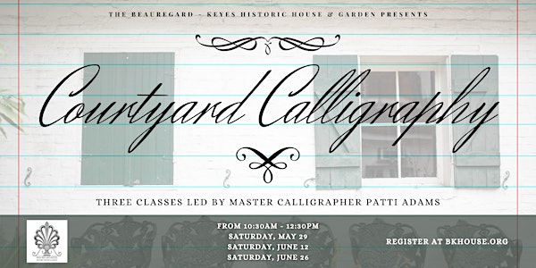 Courtyard Calligraphy with Patti Adams