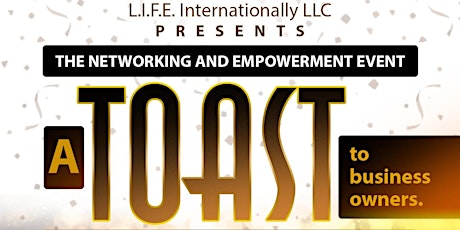 "A Toast"  to Business Owners