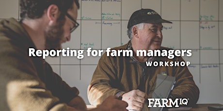 Reporting for Farm Managers primary image