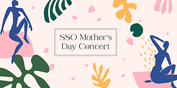 SSO Mother's Day Concert