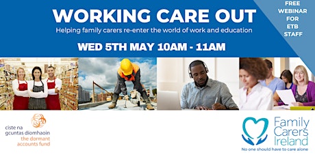 Working Care Out - Free Webinar for ETB Staff primary image