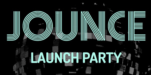JOUNCE Launch Party (CRASH + All Styles Battle + Art of Teknique)