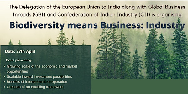 Workshop on Biodiversity means Business: Industry - 27th April