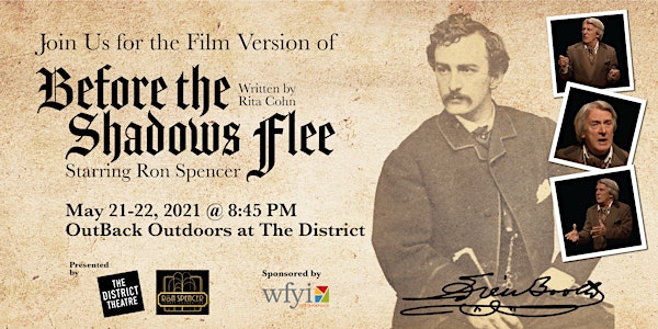"Before the Shadows Flee" Outdoor Film Screening, Starring Ron Spencer