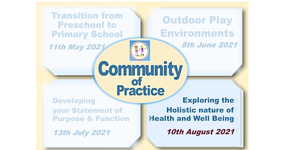 Community of Practice Exploring the Holistic nature of Health & Well Being