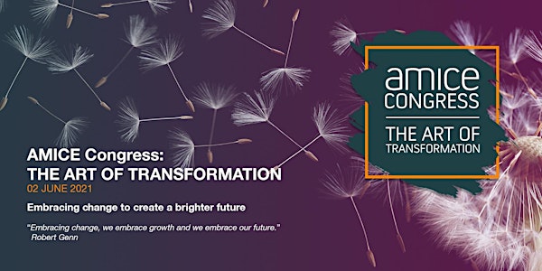 AMICE Congress: The Art of Transformation