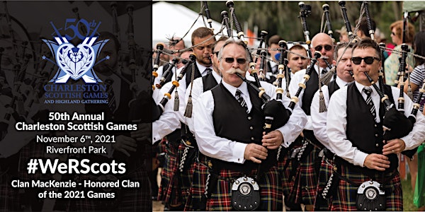 50th Annual Charleston Scottish Games and Highland