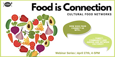 Food is Connection: Cultural Food Networks primary image