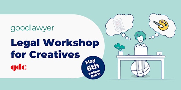 Goodlawyer: Legal Workshop for Creatives
