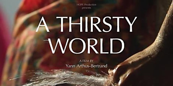 Film screening: "A Thirsty World"