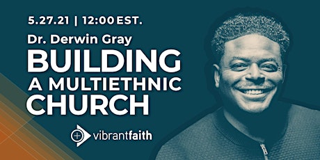 FREE Online Event: Building a Multiethnic Church