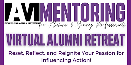 Influencing Action Movement Alumni Retreat