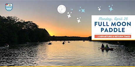 April 26th, 2021 Full Moon Paddle (8:00 PM - 10:00 PM) primary image