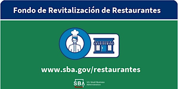 Sesión Informativa del Programa de Fondo de Revitalización de Restaurantes