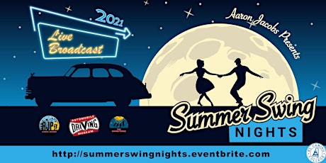Summer Swing Nights 2021 - LIVE Virtual Broadcast primary image