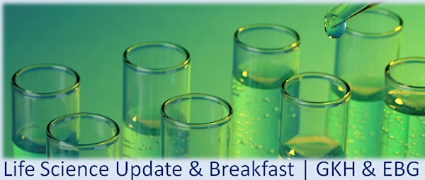 Life Science Update & Breakfast | Navigating the Path to Market in the U.S.