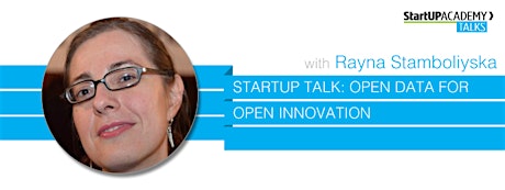 StartUP Talk: Open Data for Open Innovation primary image