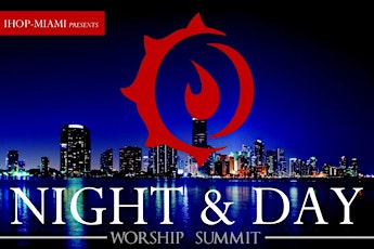 Night and Day Worship Summit primary image