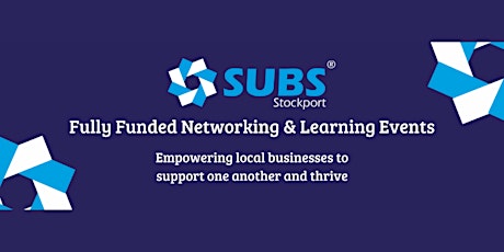 SUBS - Stockport Networking and Knowledge Sharing primary image