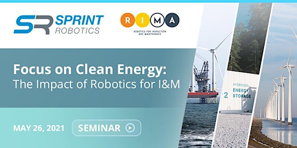 Focus on Clean Energy: The Impact of Robotics for I&M