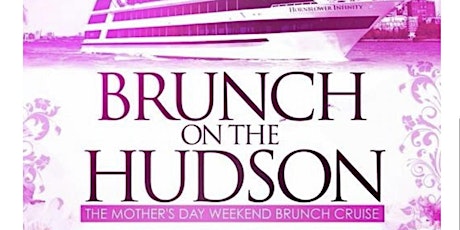 5/8 | Mother's Day Weekend Brunch on The Hudson aboard The Hornblower primary image