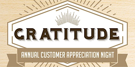 Gratitude - Customer Appreciation Night primary image