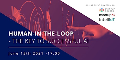 Human-in-the-Loop  - the Key to Successful AI
