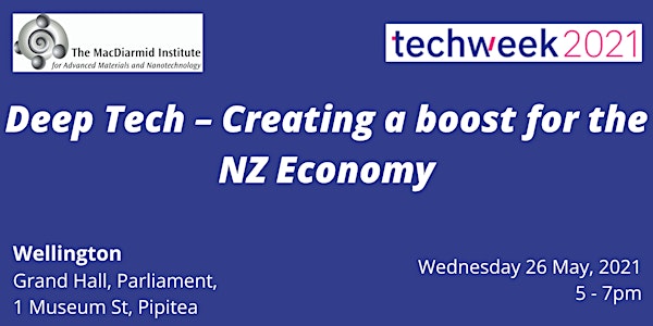 Deep Tech – Creating a boost for the NZ Economy - Wellington