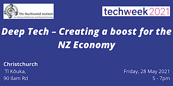 Deep Tech – Creating a boost for the NZ Economy - Christchurch
