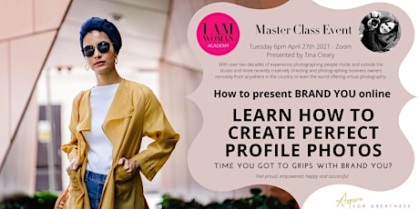 I AM WOMAN - LEARN HOW TO CREATE THE PERFECT PROFILE PHOTO primary image