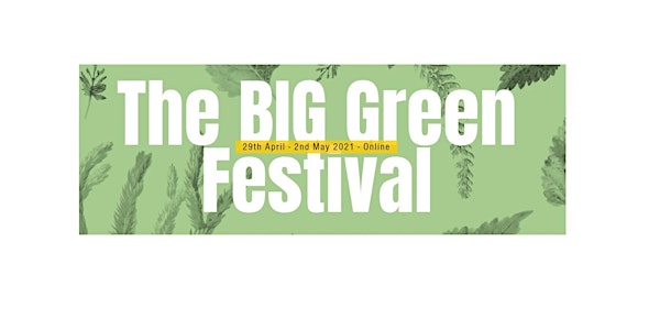 The Big Green Festival 2021