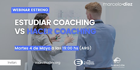 Imagen principal de Webinar estreno | Estudiar coaching vs Hacer coaching
