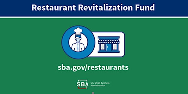 Restaurant Revitalization Fund (RRF) Information Sessions