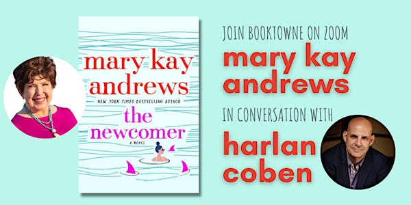 Join us on Zoom: Mary Kay Andrews in conversation with Harlan Coben!