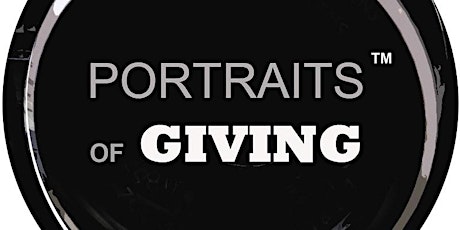 Image principale de Portraits of Giving 2021 Virtual Opening Presentation